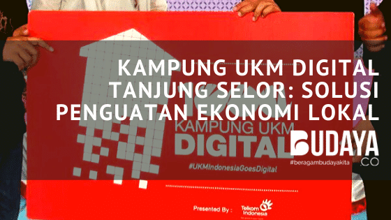 Kampung UMKM Digital Tanjung Selor